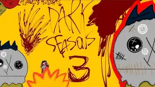 Dark Seasons 3 (S.A.G Animation)