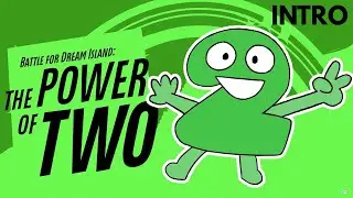 BFDI:TPOT 1 - Intro (Full)