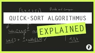 Quick-Sort Algorithmus erklärt (mit Python Code)