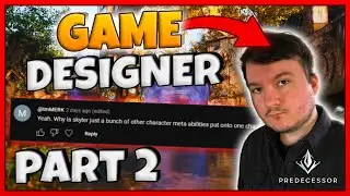 PREDECESSOR GAME DESIGNER Answers MORE of your Questions | Part 2