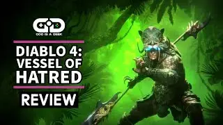 Diablo 4: Vessel of Hatred review | Welcome to the jungle