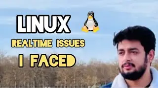 Realtime issues I faced in Linux🔥🔥