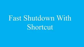 Quickly Shutdown using shortcut on windows 10 /8/7 ||one click shutdown||fast shutdown in windows 10