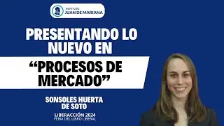 20 Años de Procesos de Mercado: La Revista clave sobre la Escuela Austríaca |Sonsoles Huerta de Soto