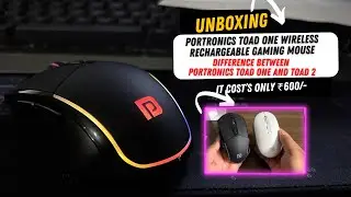 Portronics Toad One Wireless Rechargeable Gaming Mouse | Difference btw Portronics toad 1 & toad 2