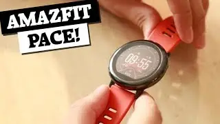 Amazfit Pace, an AWESOME smartwatch for under US$100!