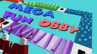 Mega Fun Obby . Roblox باركور المتعة