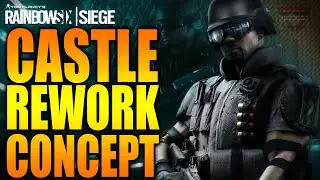 Rainbow Six Siege - In Depth: CASTLE REWORK CONCEPT