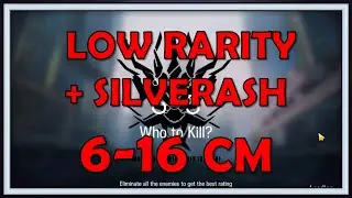6-16 Challenge Mode Low Rarity + SilverAsh Guide - Arknights