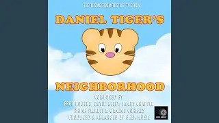 Daniel Tiger's Neighborhood - Theme Song
