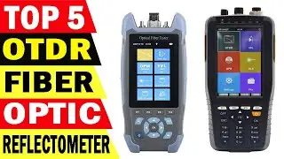 Top 5 Best OTDR Fiber Optic Reflectometer Review 2021