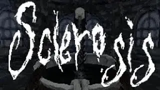 SCLEROSIS-The Dark Descent