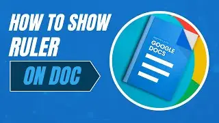 How To Show Ruler In Google Docs