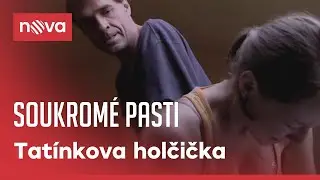 Tatínkova holčička ze Soukromých pastí I Nova