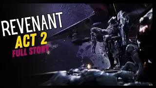 Episode Revenant, Act 2 - Full Story | Destiny 2: The Final Shape