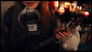 songs for insomniacs and caterpillars ♥  soft singing with ukulele ~ asmr