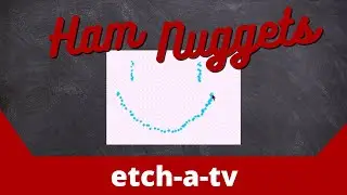 Etch-A-TV - Live on Ham Nuggets