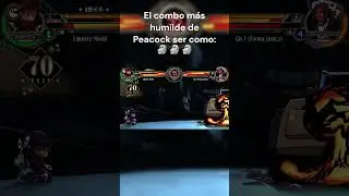 El combo más humilde de Peacock:  #skullgirls2ndencore #skullgirls