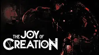 The Joy Of Creation (2024 Demo)