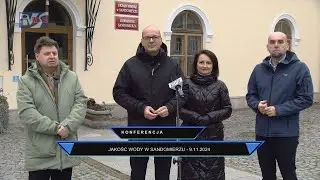 KONFERENCJA PRASOWA BURMISTRZA - JAKOŚĆ WODY W SANDOMIERZU - 9.11.2024