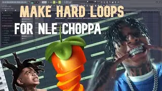 HOW TO MAKE HARD LOOPS FOR NLE CHOPPA & SPOTEMGOTTEM | FL Studio Tutorial