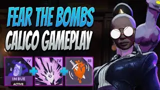 BLOWING THEM UP WITH BOMBA CALICO! Calico Gameplay | Deadlock