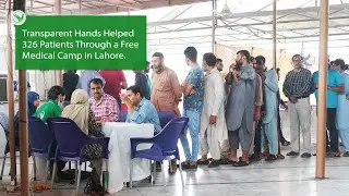 Lahore’s Underprivileged Communities Received Free Healthcare