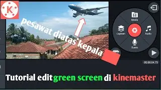 Tutorial green screen di kinemaster