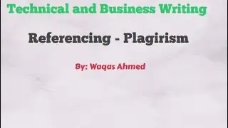 Referencing and Plagiarism