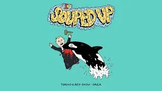 Turno & Ben Snow - Orca