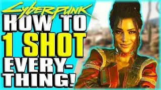 1 Shot EVERYTHING In Cyberpunk 2077