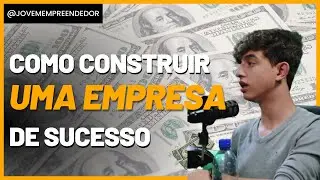 COMO CONSTRUIR UMA EMPRESA DE SUCESSO NO MARKETING DIGITAL