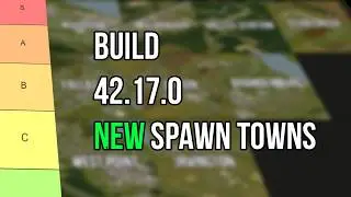 Project Zomboid B42.17.0 Spawn Towns Tierlist