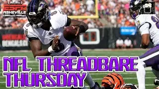 NFL Threadbare Thursday! Answering Questions About ALL Things! 🏈 11.07.24