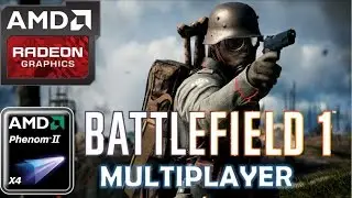 Battlefield 1 Multiplayer (HD 7850/R7 265/R7 370 | Phenom II X4) [Medium]