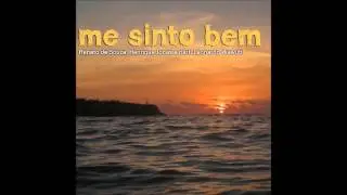 Renato de Souza & Leonardo Wawuti - Me Sinto Bem