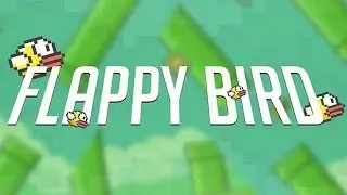 FLAPPY BIRD - спокойная игрAAAAA!!!!!!!!!!!!!!!!!!!!!!!!!!!