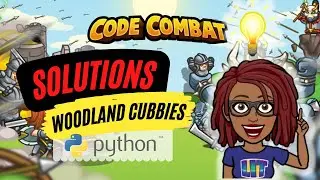 CodeCombat Solutions | WoodLand Cubbies | [Python]