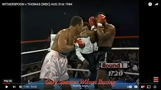 WITHERSPOON v THOMAS (WBC) AUG 31st 1984