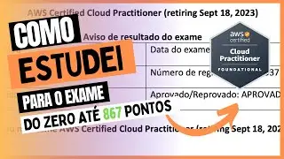Como eu estudei para o exame AWS CLOUD PRACTITIONER saindo do ZERO