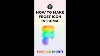 How to Make Figma Frost Icon in 2021 (Pride Month Special)🌈