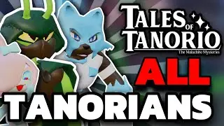 How to Get ALL TANORIANS in Tales of Tanorio!