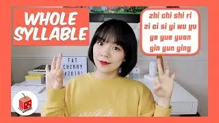 Mandarin Chinese Pinyin Lesson #3 Whole Syllables | Chinese Alphabet Pronunciation