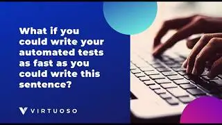 Virtuoso's NLP Test Authoring