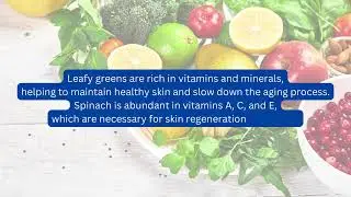 FOODS FOR YOUNGER-LOOKING SKIN
