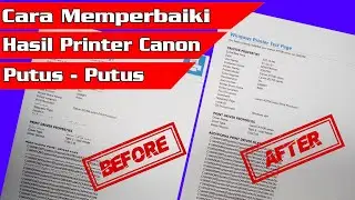 Cara memeperbaiki printer hasilnya putus-putus