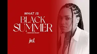What is Black Summer? | JRD