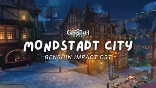 An Evening in Mondstadt 🌙 Relaxing Genshin Impact Music | OST 原神 [No Mid-Roll Ads]