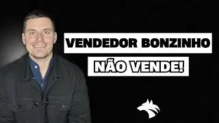 VENDEDOR BONZINHO NÃO VENDE! - Eddi Ribeiro