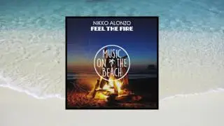 Nikko Alonzo - Feel The Fire